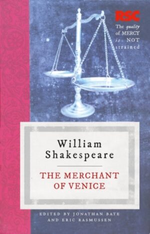 The Merchant of Venice by Rasmussen, Prof. Eric (USA)
