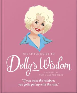 The Little Guide to Dolly's Wisdom by OH