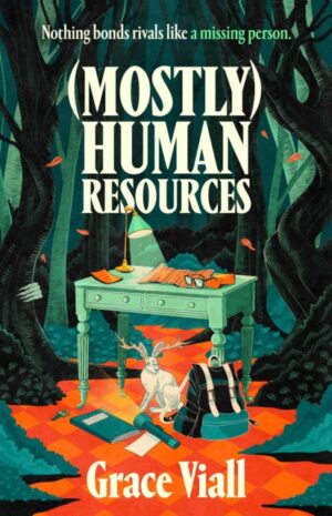 (Mostly) Human Resources : The perfect creepy and cosy summerween read by Viall, Grace