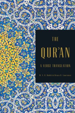 The Qur'an : A Verse Translation by Habib, M.A.R. (Rutgers University)