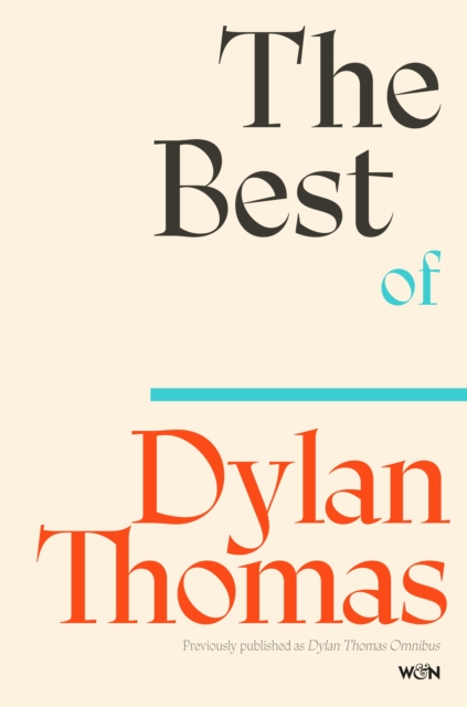 The Best of Dylan Thomas by Thomas, Dylan