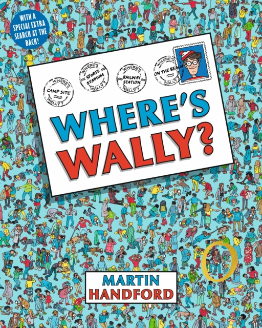 Where's Wally? : A Perfect Search-and-Find Present for all ages! by Handford, Martin
