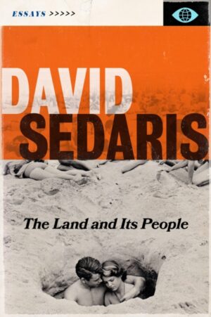 The Land and its People by Sedaris, David