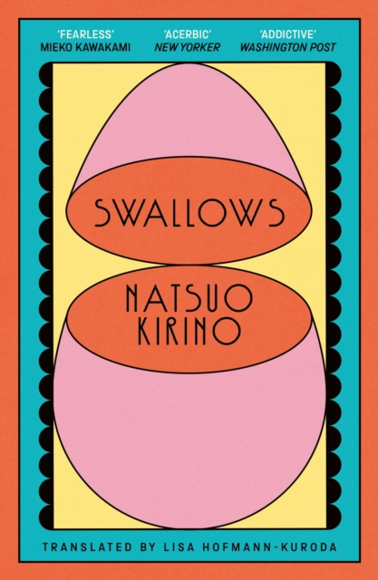 Swallows by Kirino, Natsuo