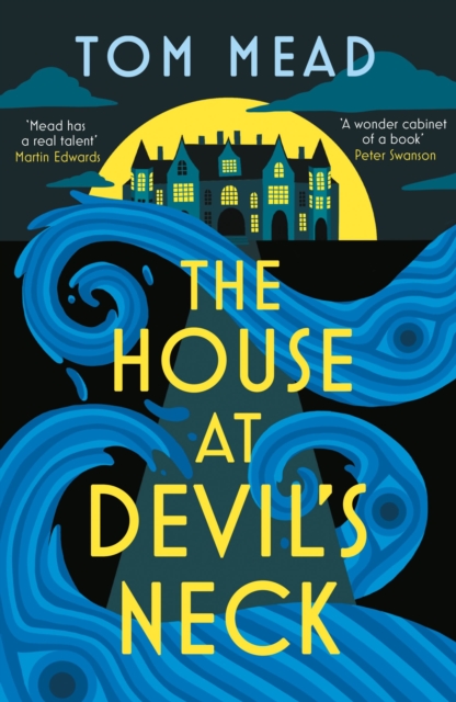 The House at Devil's Neck by Mead, Tom