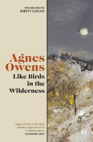 Like Birds in the Wilderness by Owens, Agnes
