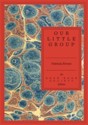 Our Little Group by Rivers, Patricia