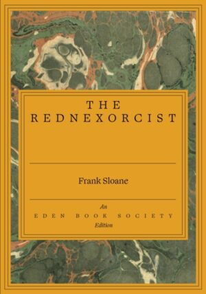 The Rednexorcist by Sloane, Frank
