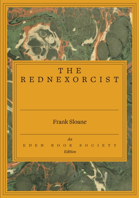 The Rednexorcist by Sloane, Frank