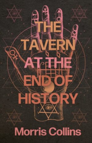 Tavern at the Edge of History by Collins, Morris