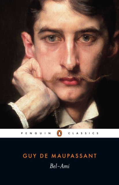 Bel-ami by Maupassant, Guy