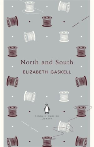 North and South by Gaskell, Elizabeth