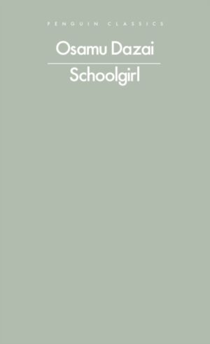 Schoolgirl by Dazai, Osamu