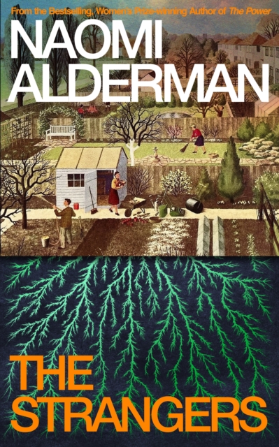 The Strangers by Alderman, Naomi