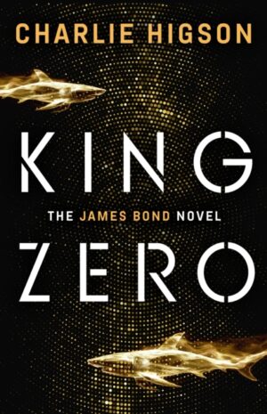 King Zero by Higson, Charlie