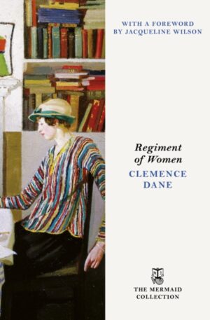 Regiment of Women by Dane, Clemence