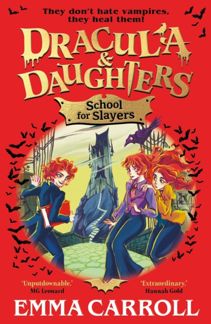 Dracula & Daughters: School for Slayers by Carroll, Emma