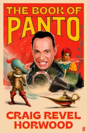 The Book of Panto by Horwood, Craig Revel