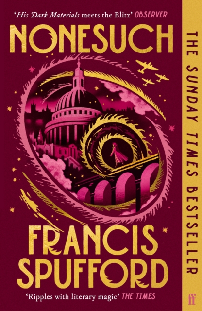 Nonesuch : The Sunday Times bestseller by Spufford, Francis (author)