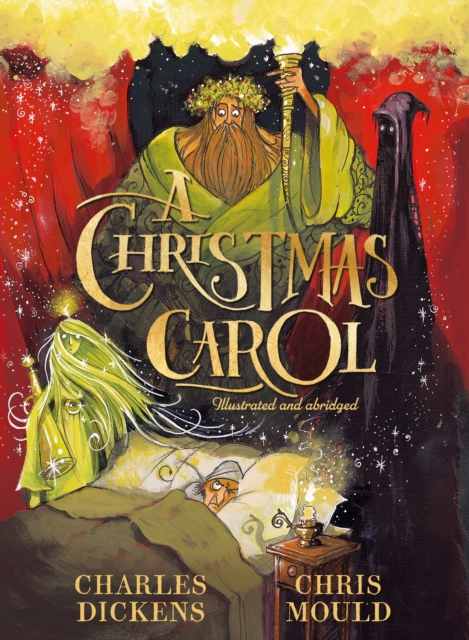 A Christmas Carol : The Illustrated Edition by Dickens, Charles
