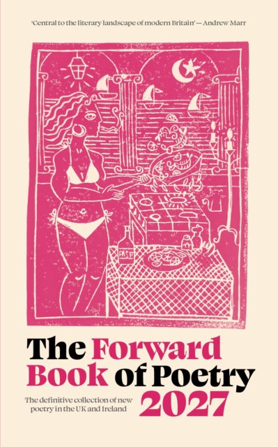 The Forward Book of Poetry 2027 by Poets, Various