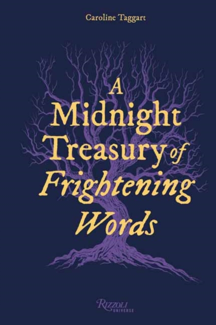 A Midnight Treasury of Frightening Words by Taggart, Caroline