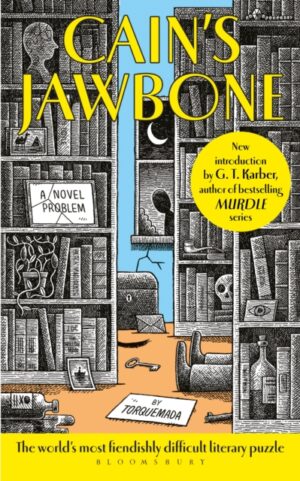 Cain's Jawbone : The World's Most Fiendishly Difficult Puzzle by Mathers, Edward Powys