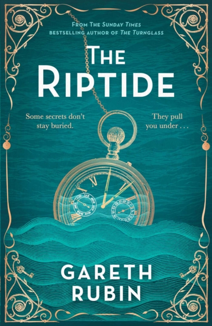 The Riptide : From Sunday Times bestselling author Gareth Rubin comes a dazzling mystery in which one man's past is written in blood - but his future is still unwritten by Rubin, Gareth