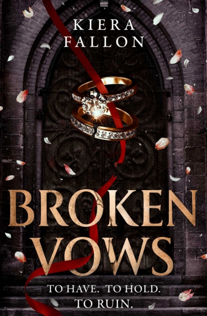 Broken Vows : an addictive dark romance full of forbidden desire by Fallon, Kiera