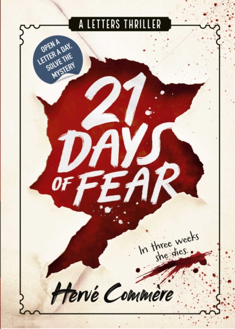 21 Days of Fear: A Letters Thriller by Commere, Herve