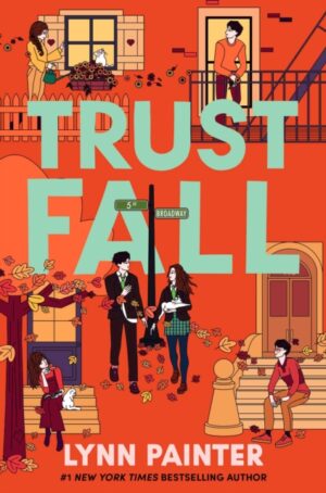 Trust Fall : From the no. 1 bestselling author of Better than the Movies by Painter, Lynn