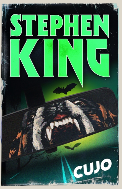 Cujo : a chilling classic from the No. 1 bestseller by King, Stephen