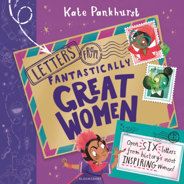Letters from Fantastically Great Women : Six pull-out letters from your favourite historical women by Pankhurst, Kate