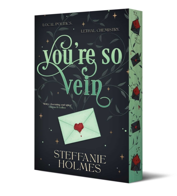 You're So Vein : Limited sprayed edges edition Volume 3 by Holmes, Steffanie
