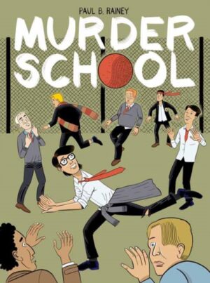 Murder School by Rainey, Paul B.