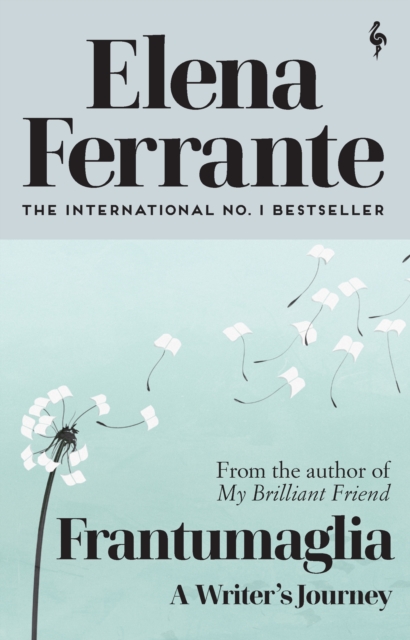 Frantumaglia : A Writer’s Journey by Ferrante, Elena