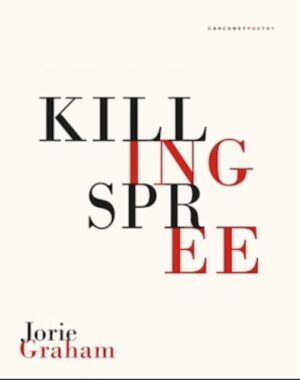 Killing Spree by Graham, Jorie