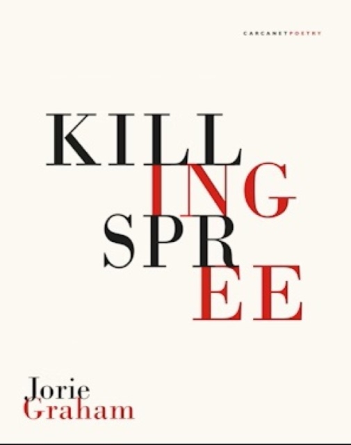Killing Spree by Graham, Jorie