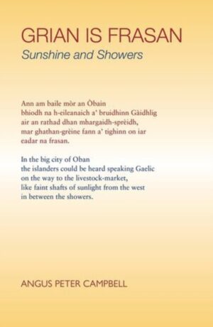 Grian is Frasan : Sunshine and Showers by Campbell, Angus Peter