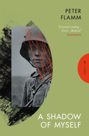 A Shadow of Myself by Flamm, Peter