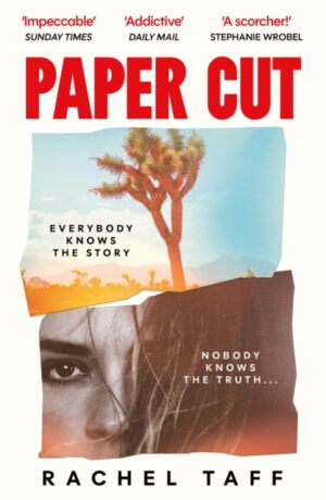 Paper Cut : The simmering sun-soaked crime thriller about cults and true crime by Taff, Rachel
