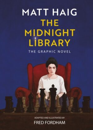 The Midnight Library : The Graphic Novel by Haig, Matt