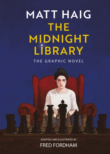 The Midnight Library : The Graphic Novel by Haig, Matt