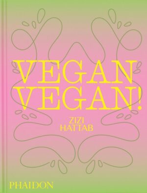 Vegan Vegan! by Hattab, Zineb