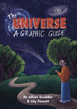 The Universe : A Graphic Guide by Scudder, Dr Jillian M