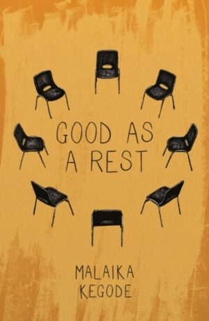 Good As A Rest by Kegode, Malaika