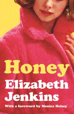 Honey by Jenkins, Elizabeth