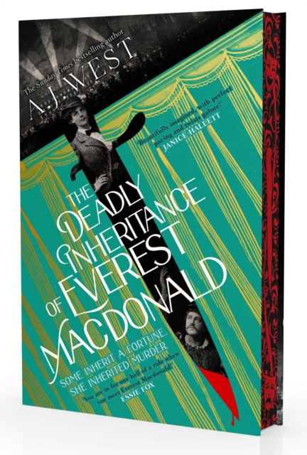 The Deadly Inheritance of Everest Macdonald : This year's most thrilling historical mystery … by the Sunday Times bestselling author of The Betrayal of Thomas True by West, A. J.
