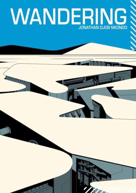 Wandering by Nkondo, Jonathan Djob